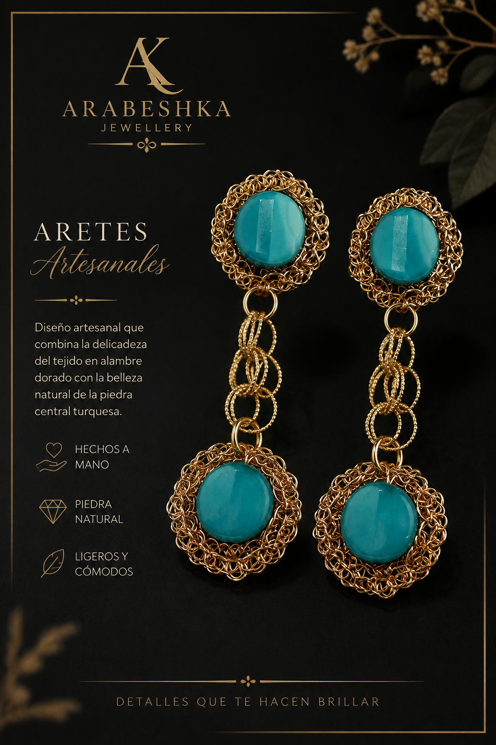 ARETES TEJIDOS EN CHAPA DE ORO Y PIEDRA DE CRISTAL TURQUESA